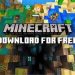 How to Download Minecraft for Free